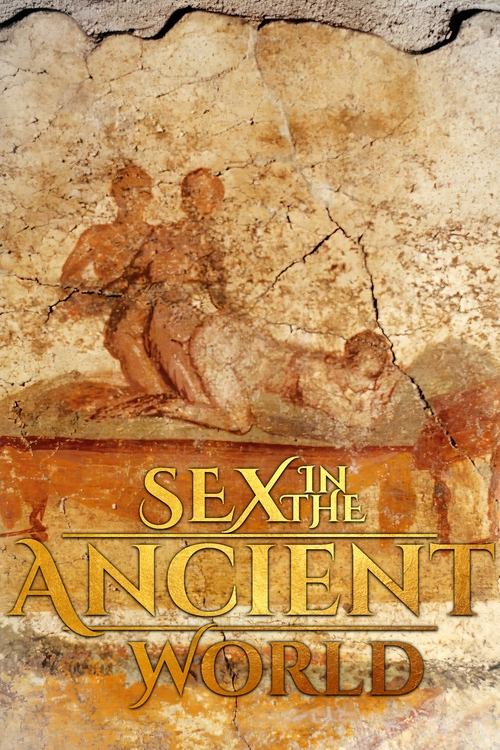 Sex in the Ancient World (2009) TV show poster