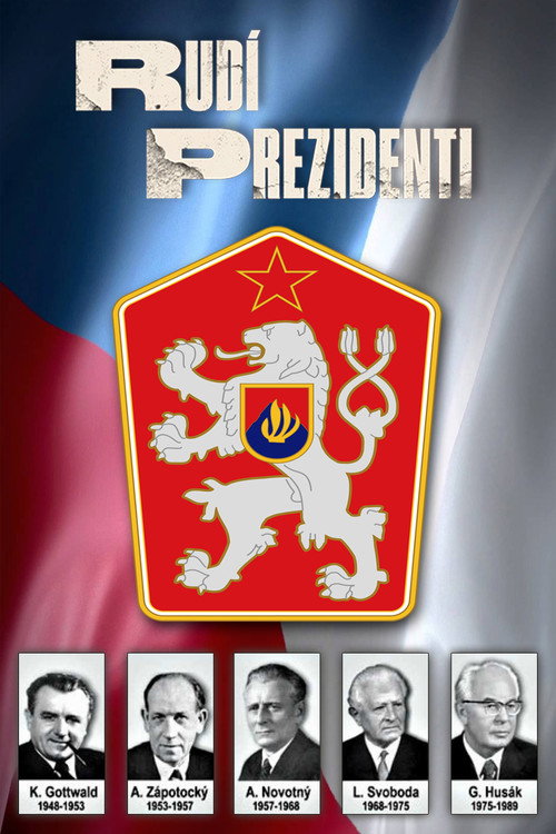 Rudí prezidenti (2018) TV show poster
