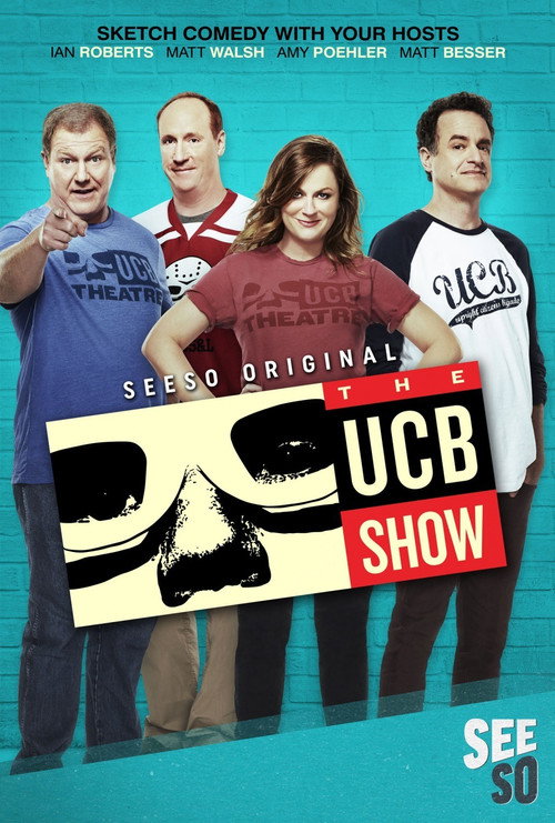 The UCB Show (2016) TV show poster