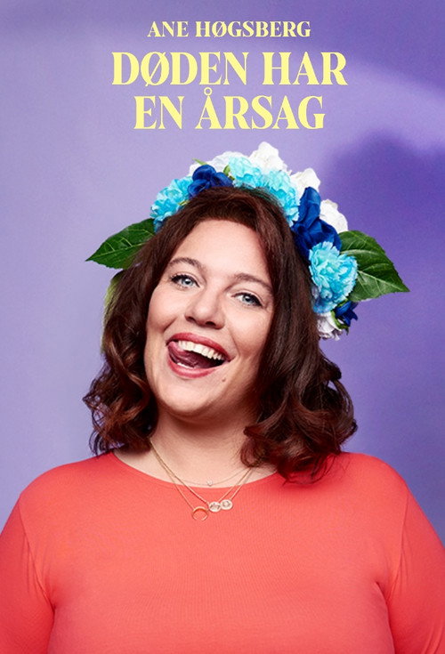 Ane Høgsberg: Døden har en Årsag (2019) movie poster