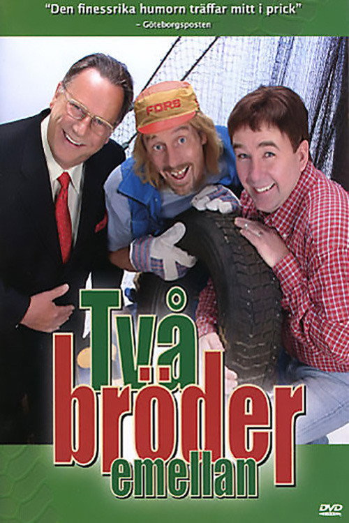 Två bröder emellan (2005) movie poster