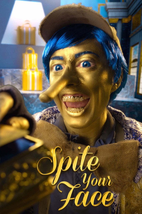 Spite Your Face (2017) movie poster