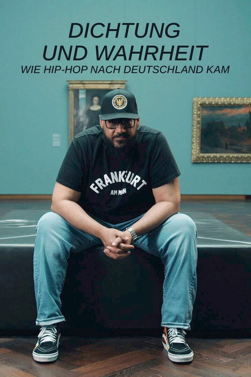 Poetry and Truth - How Hip Hop Came to Germany (2021) TV show poster