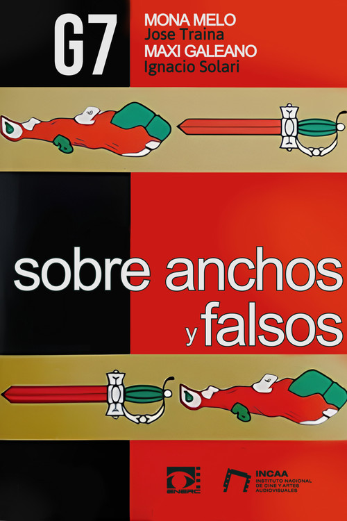 Sobre anchos y falsos (2024) movie poster