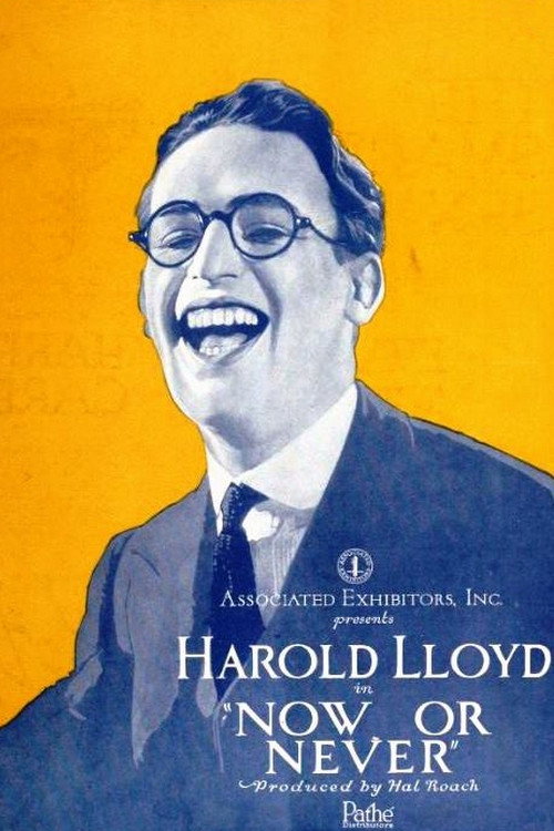 Now or Never (1921) movie poster