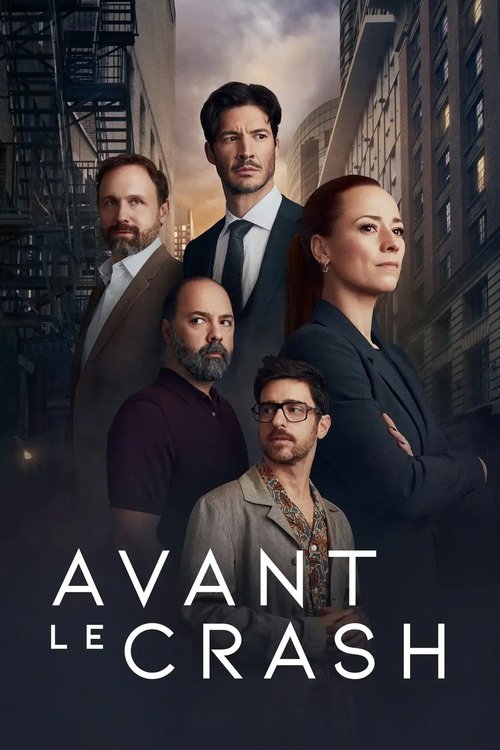 Avant le crash (2022) TV show poster