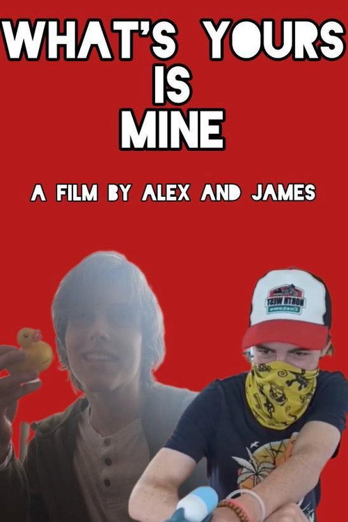 What’s Yours Is Mine (2025) movie poster