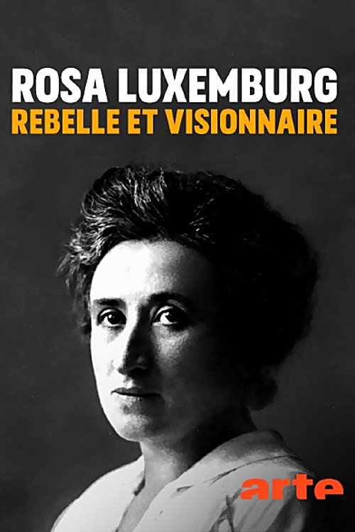 Rosa Luxemburg: Der Preis der Freiheit (2019) movie poster