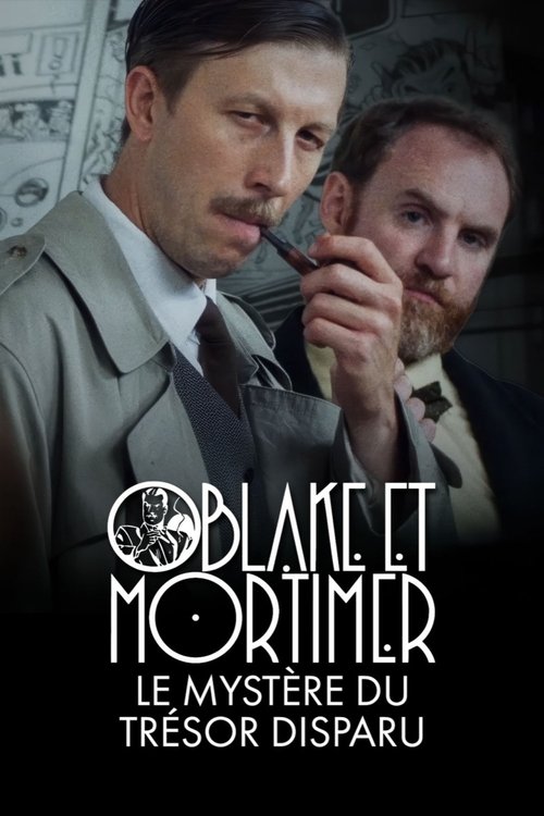 Blake et Mortimer : le mystère du trésor disparu (2025) TV show poster