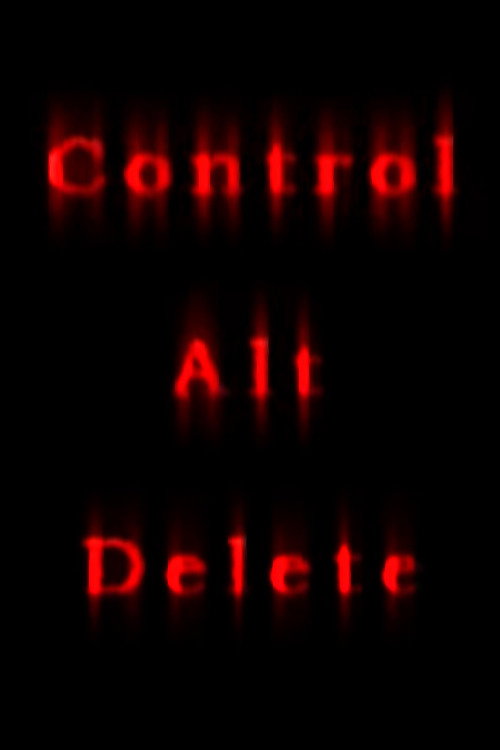 Control Alt Delete (2004) movie poster