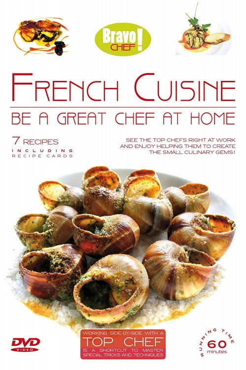 Bravo Chef: French Cuisine (2009) movie poster