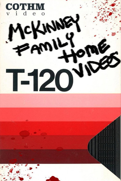 The McKinney Family Home Videos (2024) movie poster