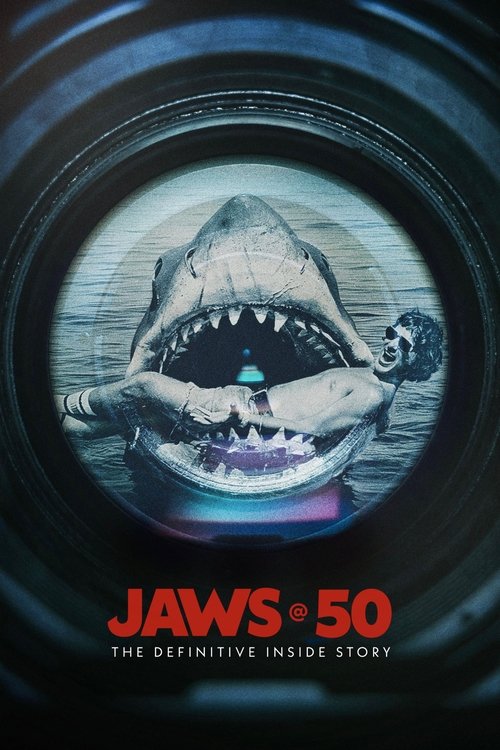 Jaws @ 50: The Definitive Inside Story (2025) movie poster