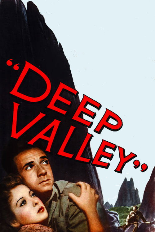 Deep Valley (1947) movie poster