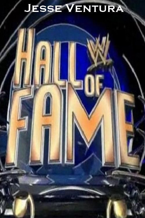 WWE Hall of Fame: Jesse Ventura (2012) movie poster