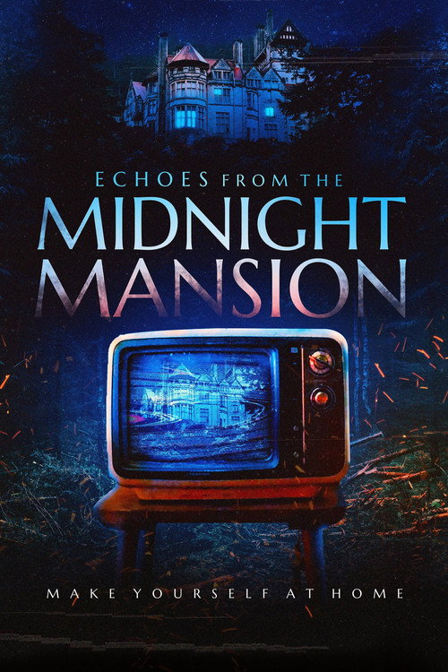 Echoes from the Midnight Mansion movie poster