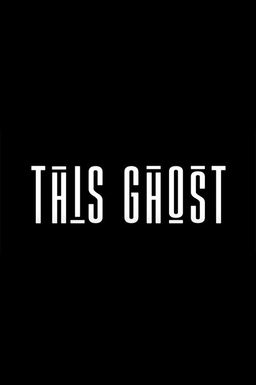 This Ghost (2023) movie poster