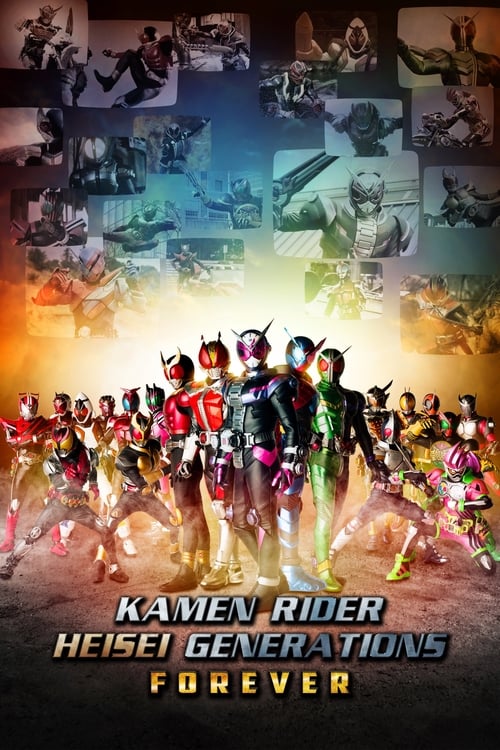 Kamen Rider Heisei Generations Forever (2018) movie poster