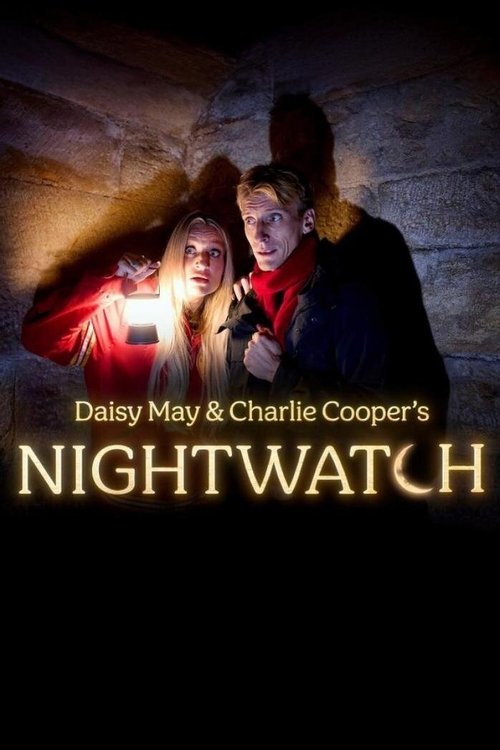 Daisy May and Charlie Cooper's NightWatch (2025) TV show poster