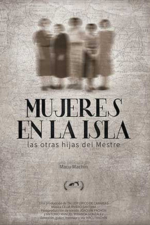 Mujeres en la isla: las otras hijas del mestre (2022) movie poster