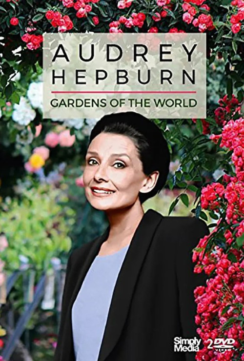 Gardens of the World with Audrey Hepburn (1993) TV show poster