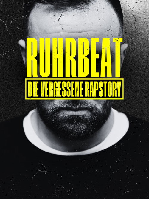 RuhrBeat - Die vergessene Rapstory (2025) TV show poster