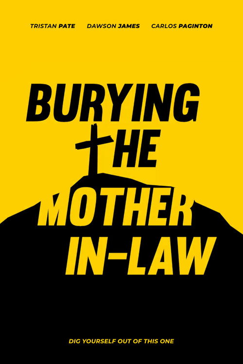 Burying The Mother In-Law (2019) movie poster