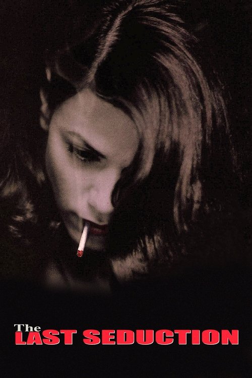 The Last Seduction (1994) movie poster