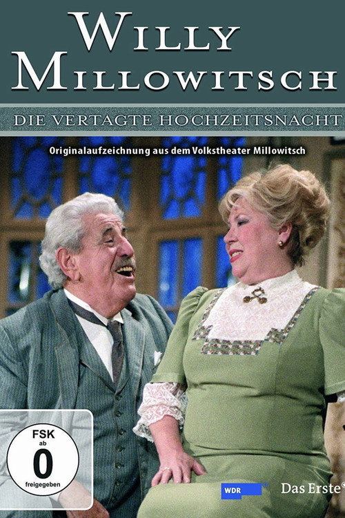 Millowitsch Theater - Die vertagte Hochzeitsnacht (1988) movie poster