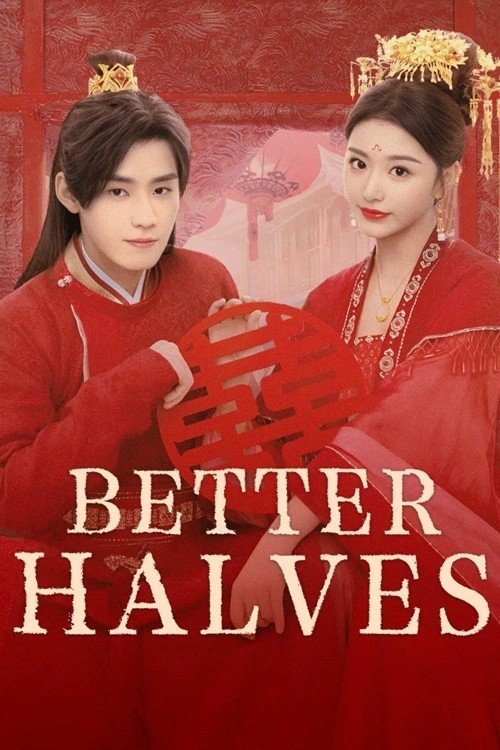 Better Halves (2025) TV show poster