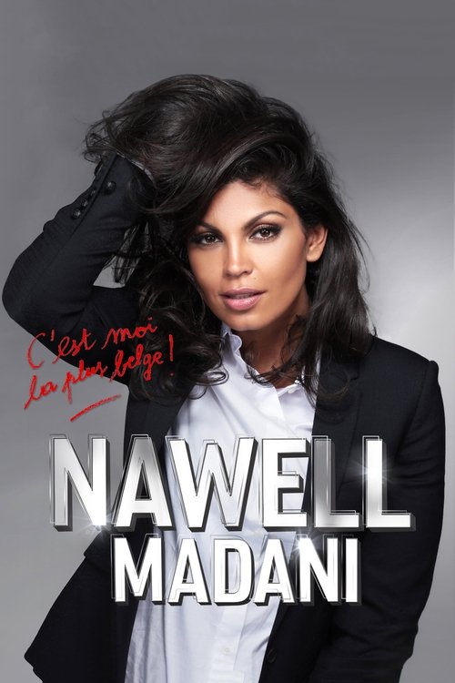Nawell Madani – C’est moi la plus belge! (2017) movie poster