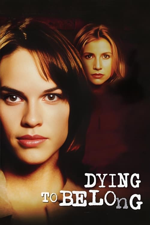 Dying to Belong (1997) movie poster