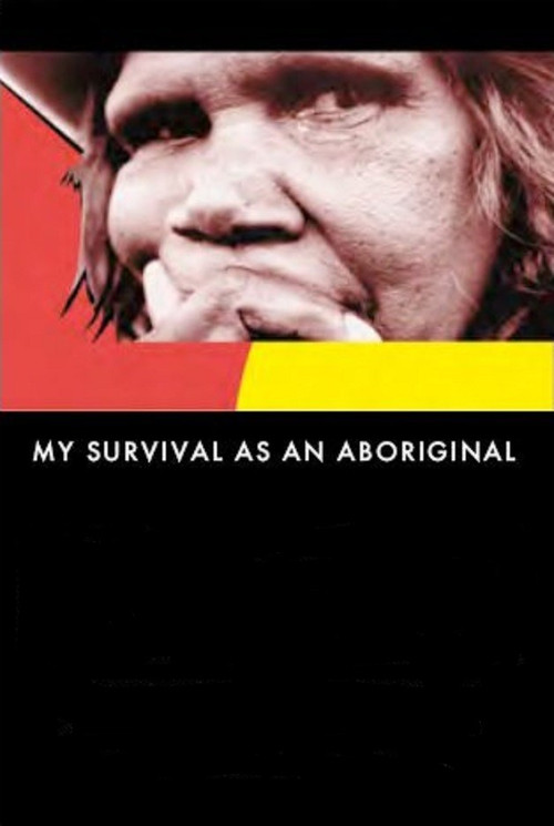 My Survival as an Aboriginal (1979) movie poster