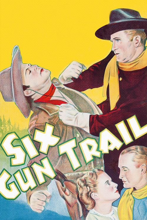 Six-Gun Trail (1938) movie poster