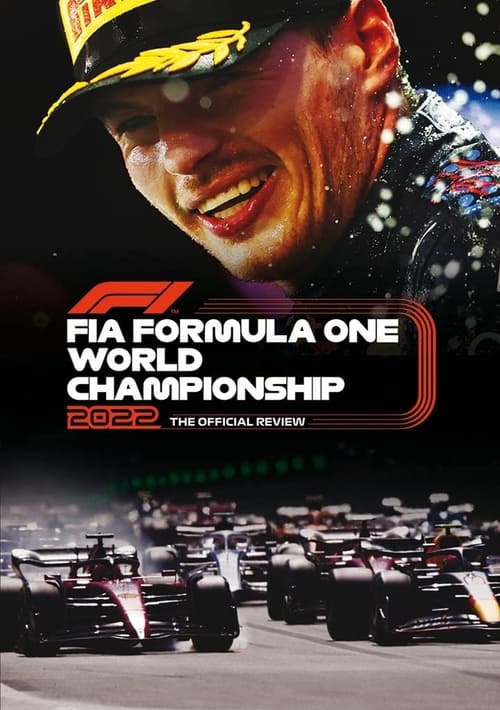 Formula 1: The Official Review Of The 2022 FIA Formula One World Championship (2023) movie poster