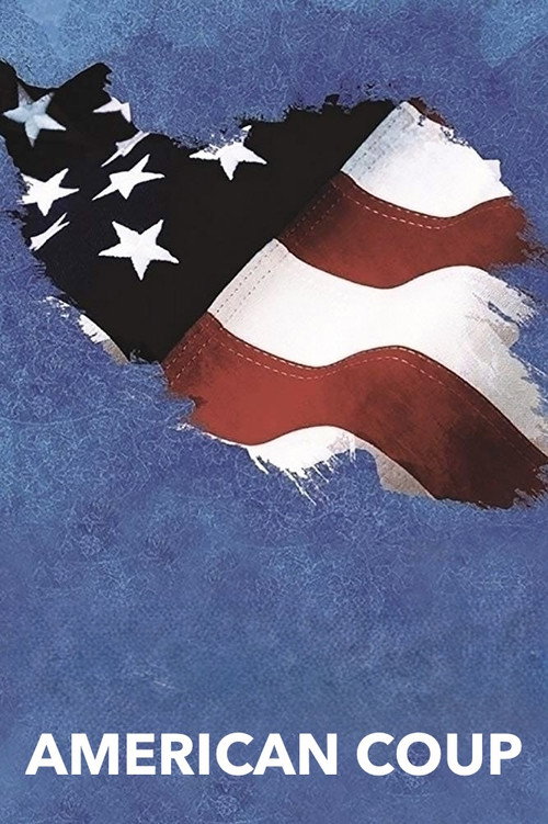 American Coup (2010) movie poster