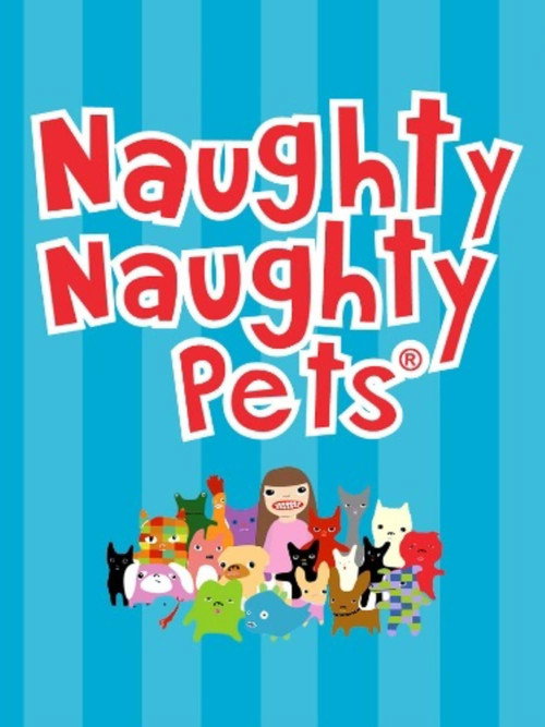 The Naughty Naughty Pets TV show poster