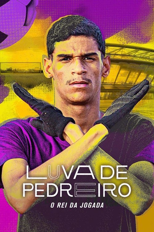 Luva De Pedreiro: Viral Moves (2024) TV show poster