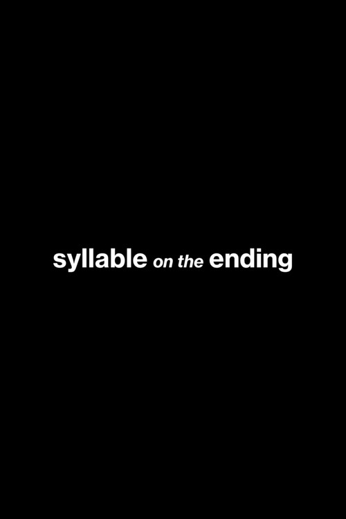 Syllable on the Ending (2024) movie poster