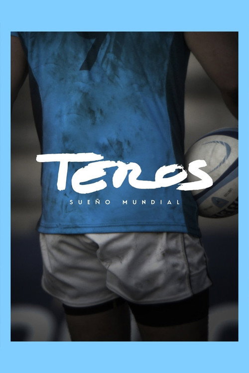 Teros, sueño mundial (2015) movie poster