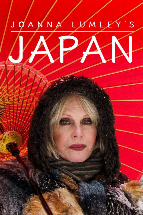 Joanna Lumley's Japan (2016) TV show poster