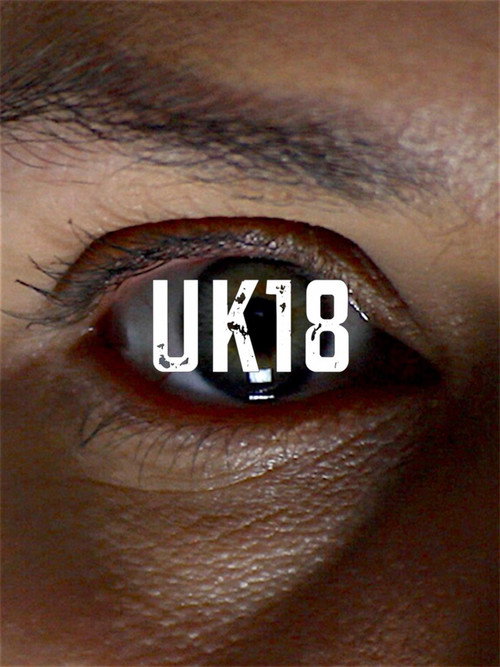 UK18 (2017) movie poster