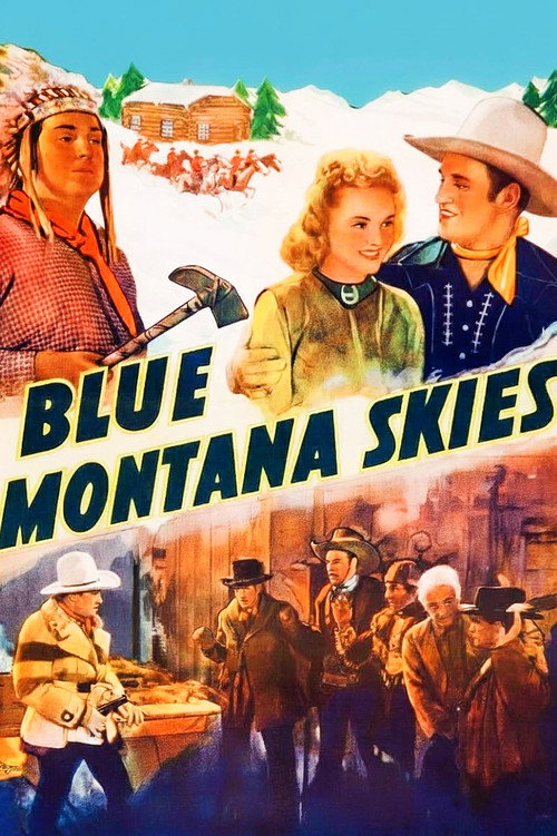 Blue Montana Skies (1939) movie poster