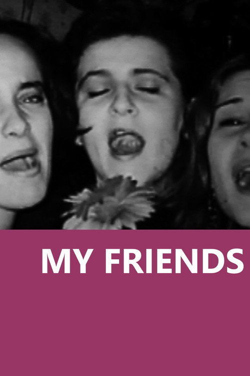 My friends (2008) movie poster