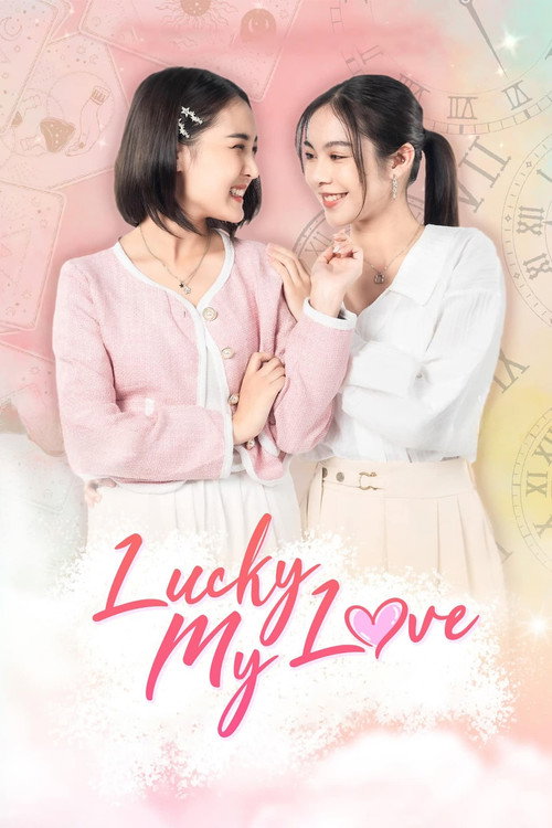 Lucky My Love (2023) TV show poster