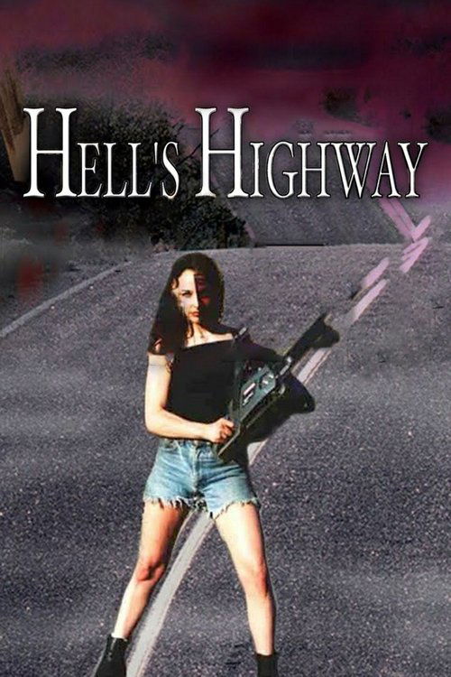 Hell's Highway (2002) movie poster