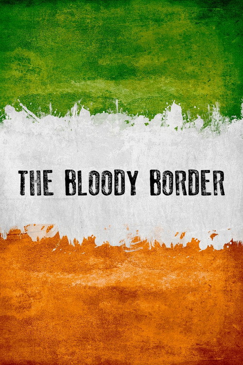 The Bloody Border (2020) movie poster