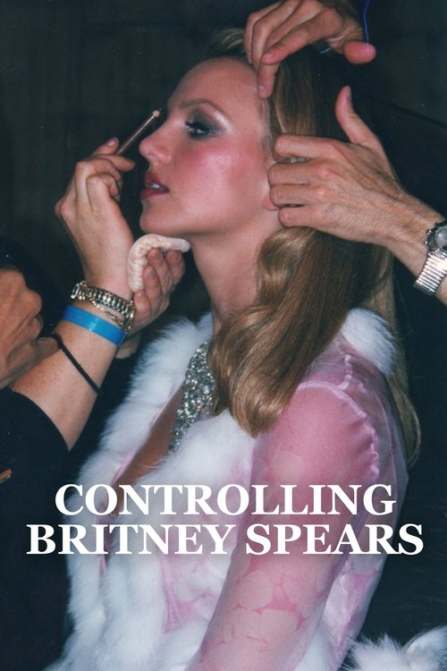 Controlling Britney Spears (2021) movie poster