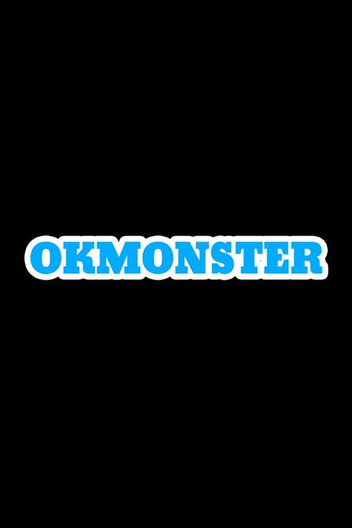 OK Monster (2015) movie poster