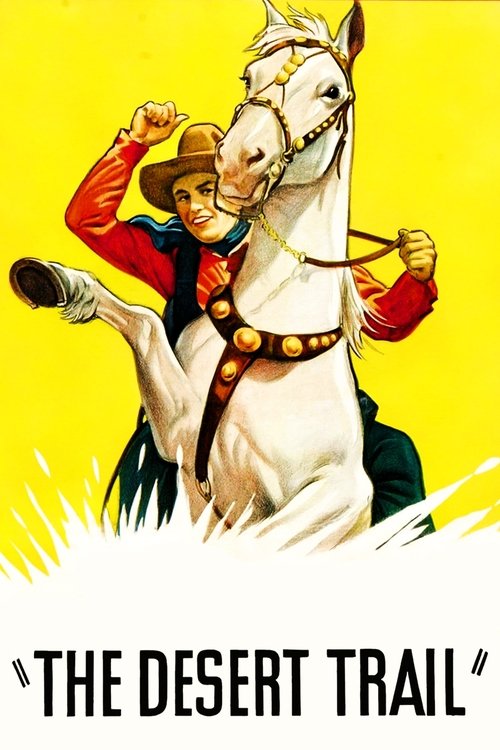 The Desert Trail (1935) movie poster